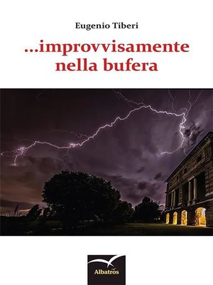 cover image of Improvvisamente nella bufera